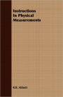 Instructions In Physical Measurements