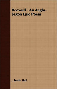 Beowulf - An Anglo-Saxon Epic Poem