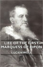 Life Of The First Marquess Of Ripon