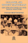 Colonel Sir Robert Sandeman - His Life And Work On Our Indian Frontier