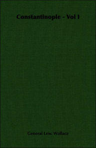 Constantinople Vol I