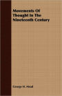 Movements Of Thought In The Nineteenth Century