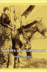 Nurses On Horseback