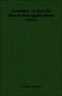 Acoustics - A Text On Theory And Applications (1931)