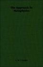 Approach to Metaphysics