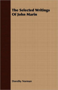 Selected Writings of John MARIN