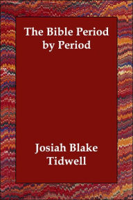 Bible Period by Period
