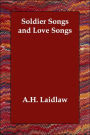 Soldier Songs and Love Songs