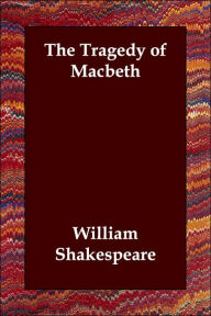 Tragedy of macbeth essay