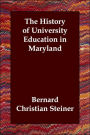 The History of University Education in Maryland