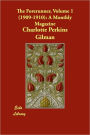 The Forerunner, Volume 1 (1909-1910)
