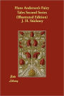 Hans Andersen's Fairy Tales Second Series (Illustrated Edition)