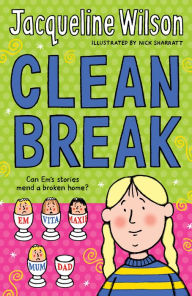 Title: Clean Break, Author: Jacqueline Wilson