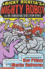 Ricky Ricotta's Mighty Robot vs. the Voodoo Vultures from Venus (Ricky Ricotta Series #3)