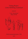 2007 Fitting Rocks: Lithic Refitting Examined