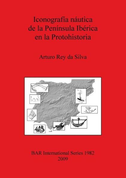 Iconografía Náutica de la Península Ibérica en la Protohistoria