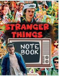 Title: Stranger Things Notebook: A Ruled-Paper Notebook for Journaling, Drawing, Coloring, and More, Author: David D. Nichols