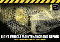 Light Vehicle Maintenance and Repair Level 2: Spiral Bound Version / Edition 2