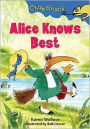 Alice Knows Best