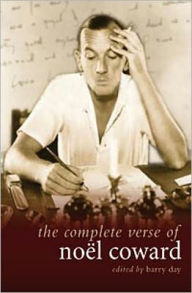 Title: The Complete Verse of Noel Coward, Author: Noël Coward