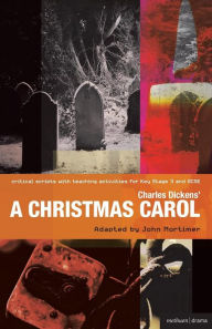 A Christmas Carol: Improving Standards in English through Drama at Key Stage 3 and GCSE