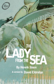 Title: The Lady from the Sea, Author: Henrik Ibsen