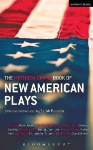 Title: The Methuen Drama Book of New American Plays, Author: Sarah Benson