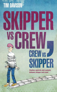 Title: Skipper vs Crew / Crew vs Skipper, Author: Tim Davison