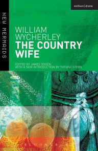 Title: The Country Wife, Author: William Wycherley