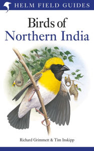 Title: Birds of Northern India, Author: Richard Grimmett