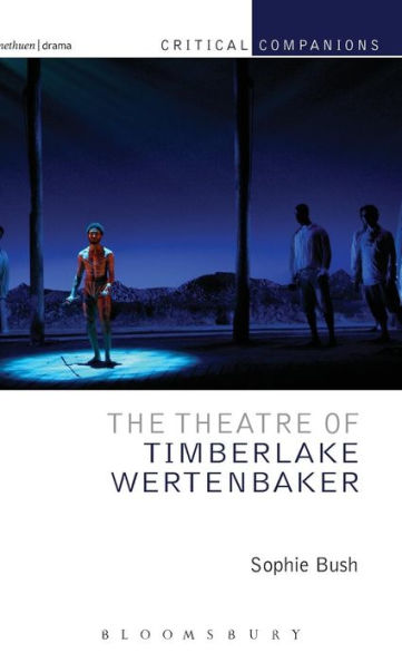 The Theatre of Timberlake Wertenbaker