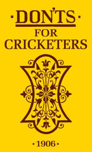 Title: Don'ts for Cricketers, Author: Derek Pringle