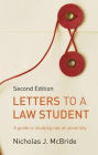 Letters to a Law Student: A Guide to Studying Law at University