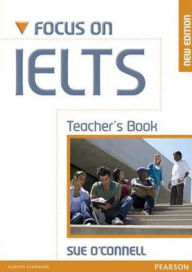 Focus on IELTs Teacher's Manual