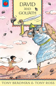 Title: The Greatest Adventures in the World: David and Goliath, Author: Tony Bradman