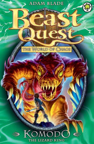 Title: Komodo the Lizard King (Beast Quest Series #31), Author: Adam Blade