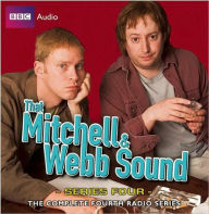 That Mitchell and Webb Sound: Series Four: The Complete Radio Series