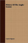 History of the Anglo-Saxons