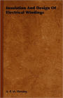 Insulation and Design of Electrical Windings