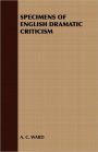 Specimens Of English Dramatic Criticism
