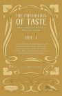 The Physiology Of Taste - Harder's Book Of Practical American Cookery - Vol I