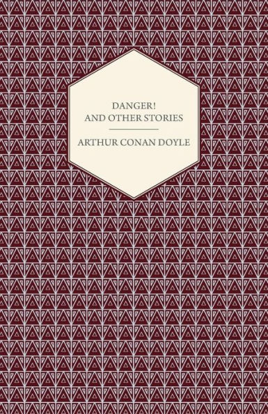 Danger! and Other Stories