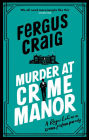 Murder at Crime Manor (Roger LeCarre Series #2)