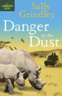 Danger in the Dust