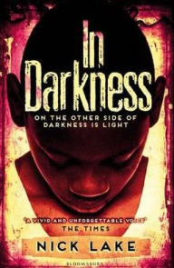 Title: In Darkness, Author: Nick Lake