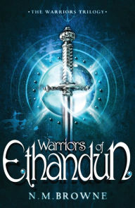 Title: Warriors of Ethandun, Author: N.M. Browne