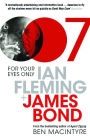 For Your Eyes Only: Ian Fleming and James Bond