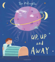 Title: Up, Up and Away, Author: Tom McLaughlin