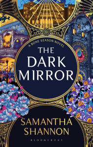 Title: The Dark Mirror, Author: Samantha Shannon