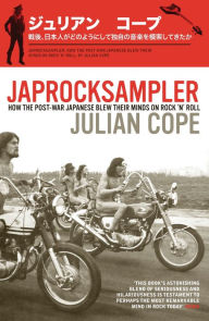 Title: Japrocksampler, Author: Julian Cope
